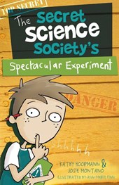 The Secret Science Society's Spectacular Experiment