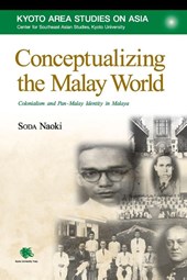 Conceptualizing the Malay World