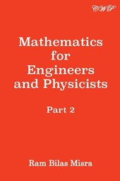 Mathematics for Engineers and Physicists