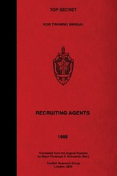 TOP SECRET KGB Training Manual - Recruiting Agents