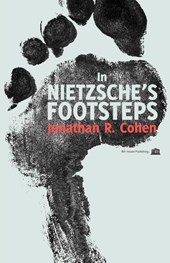 In Nietzsche's Footsteps
