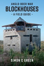 Anglo-Boer War Blockhouses