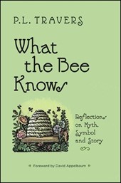 Travers, P: What the Bee Knows