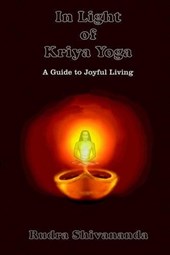 In Light of Kriya Yoga