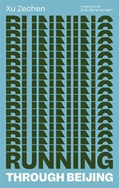 Zechen, X: Running Through Beijing