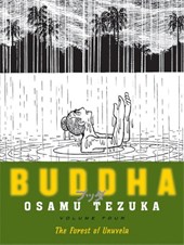 Tezuka, O: Buddha 4: The Forest of Uruvela
