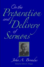 On the Preparation and Delivery of Sermons