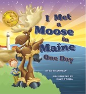 I Met a Moose in Maine One Day