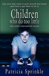 Children Who Do Too Little