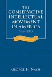 Conservative Intellectual Movement in America since 1945