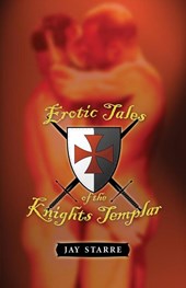 Erotic Tales of the Knights Templar