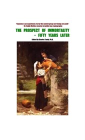The Prospect of Immortality - Fifty Years Later
