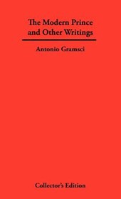 The Modern Prince and Other Writings