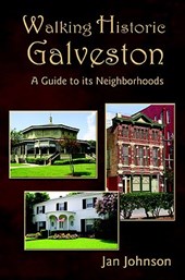 Walking Historic Galveston