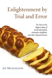 Enlightenment by Trial and Error