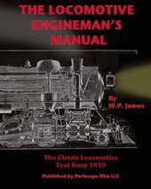 The Locomotive Engineman's Manual