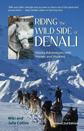 Riding the Wild Side of Denali