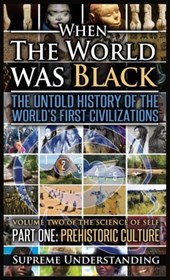 When the World Was Black, Part One