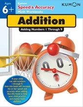 Kumon Speed & Accuracy Addition: Adding Numbers 1 through 9