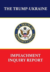 The Trump-Ukraine Impeachment Inquiry Report