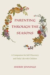 Parenting Through the Seasons