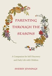 Parenting Through the Seasons