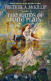 The Bards of Bone Plain