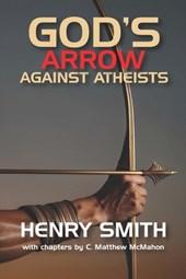 God's Arrow Against Atheists