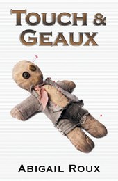 Touch & Geaux