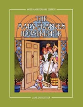 The Mary Frances Housekeeper 100th Anniversary Edition