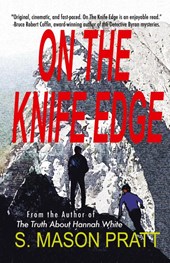 On the Knife Edge