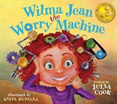Cook, J: Wilma Jean the Worry Machine