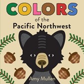 COLORS OF THE PACIFIC NORTHWES