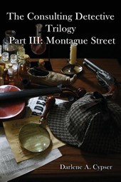 The Consulting Detective Trilogy Part III