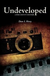 Undeveloped: A Pine County Mystery