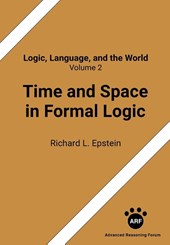 Time and Space in Formal Logic