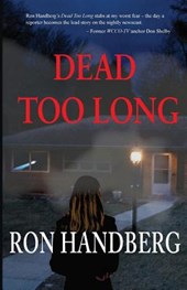 Dead Too Long