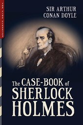 The Case-Book of Sherlock Holmes