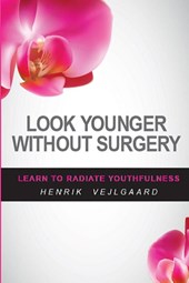 Look Younger Without Surgery