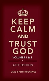 KEEP CALM AND TRUST GOD GIFT EDITION