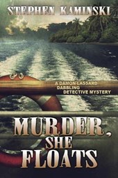 Murder, She Floats: A Damon Lassard Dabbling Detective Mystery