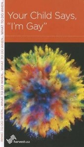 Your Child Says, I'm Gay