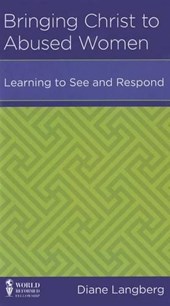 Bringing Christ to Abused Women