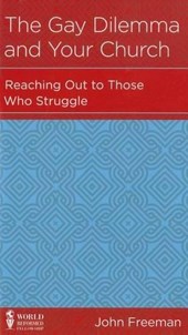 The Gay Dilemma and Your Church