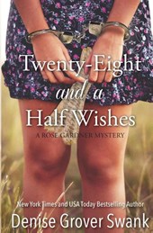 Twenty-Eight and a Half Wishes