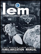 LEM Lunar Excursion Module Familiarization Manual