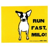 Run Fast Milo!