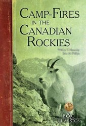 Camp-Fires in the Canadian Rockies