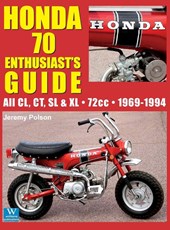 Honda 70 Enthusiast's Guide