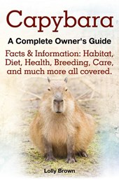 Capybara. Facts & Information